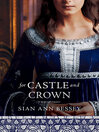 Cover image for For Castle and Crown